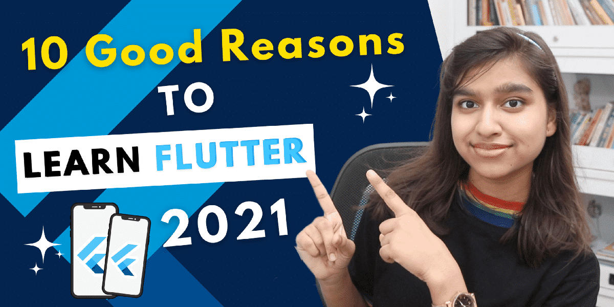10 buenas razones para aprender Flutter. Flutter es ahora el más popular ... | por Radhika Goswami | julio de 2021