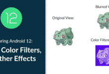 Explorando Android 12: desenfoques, filtros de color y otros efectos | Por yggr | Marzo de 2022