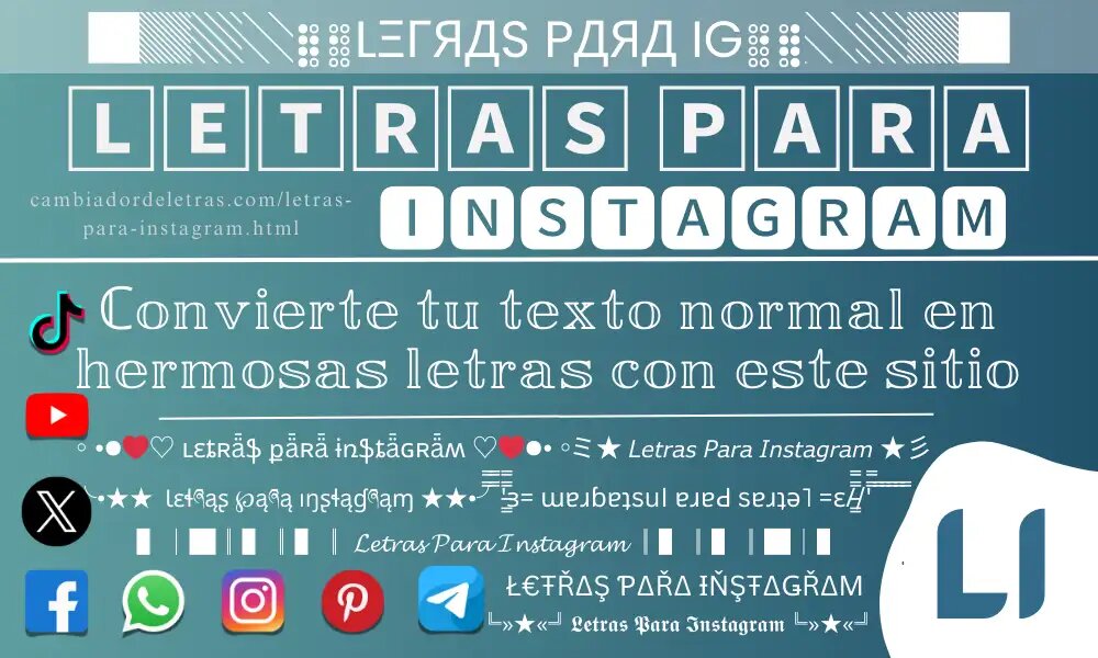 Enseñamos el mejor conversor de letras para Instagram